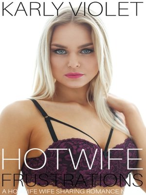 cover image of Hotwife Frustrations